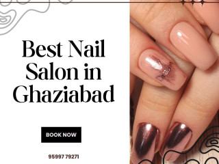 Best Nail Salon in Ghaziabad