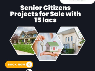 Senior Citizens Projects for Sale with 15 lacs