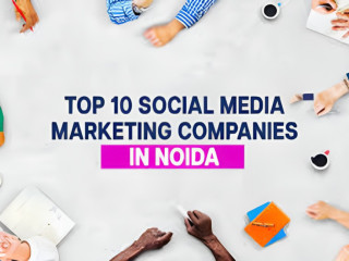 Top 10 Social Media Marketing Companies in Noida 🚀📱