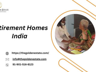 The Golden Estate: Premium Retirement Homes India for Senior Living