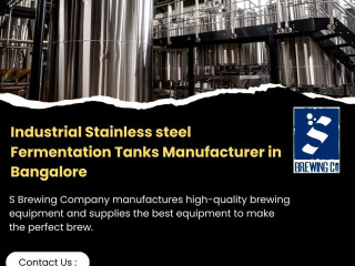 Industrial Stainless steel Fermentation Tanks Manufacturer in Bangalore