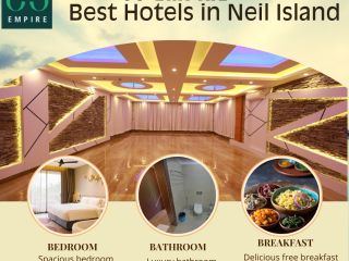 Luxury Hotels in Andaman | Good Hotels in Neil Island - CS Empire