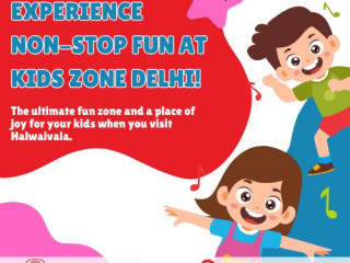 Experience Non-stop Fun at Kids Zone Delhi!