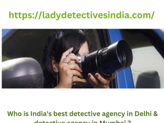 LadyDetectives: India's Best Private Detective Agency in Delhi & NCR