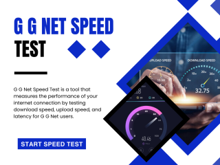 How to improve internet performance using a G G Net Speed Test.