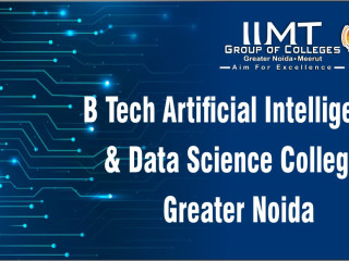 B Tech Artificial Intelligence & Data Science Colleges Greater Noida