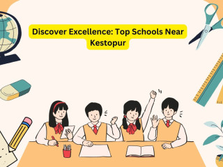 Discover Excellence: Top Schools Near Kestopur