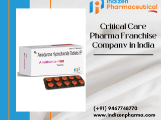 Critical Care Pharma Franchise Company in India