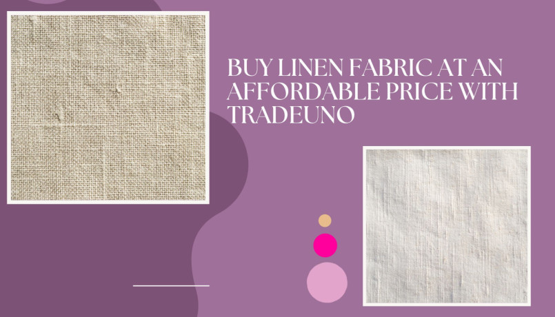 buy-linen-fabric-at-an-affordable-price-with-tradeuno-big-0