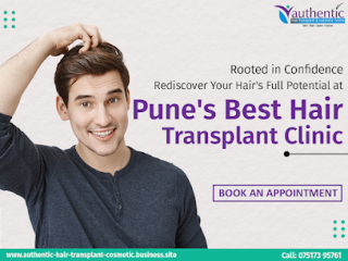 Searching For Hairline Clinic In Pune - Visit Authentic Hair Transplant