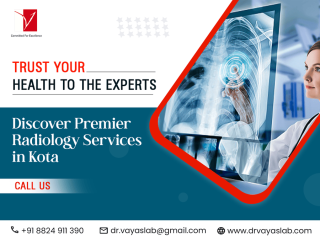 Comprehensive Radiology Services at Dr. Vaya’s Lab