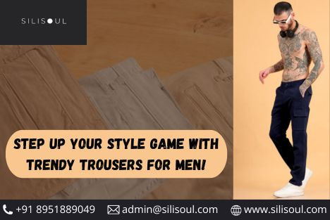 step-up-your-style-game-with-trendy-trousers-for-men-big-0