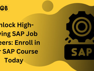 Unlock High-Paying SAP Job Careers: Enroll in Our SAP Course Today