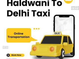 Haldwani to Delhi Taxi