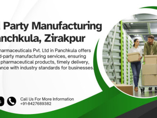 Third Party Pharma Manufacturing Experts in Panchkula