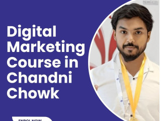 Top Digital Marketing Course in Chandni Chowk for Professionals