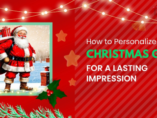 How to personalize your Christmas gifts for a lasting impression