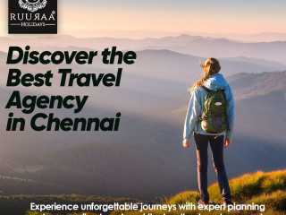 Discover the Best Travel Agency in Chennai