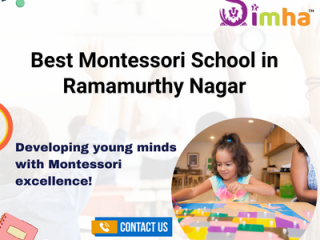 Best Montessori School in Ramamurthy Nagar