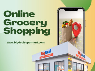 Big Deal’s Online Grocery Shopping: Do It How you Want to