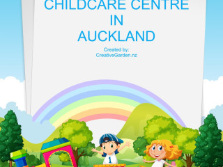 Creative Garden Early Childhood Centre Auckland