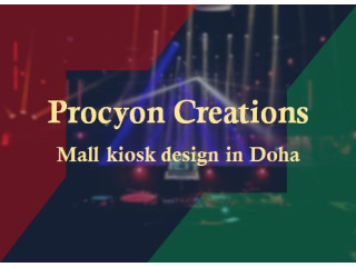 Focus On Developing a Luxurious and Exclusive Mall Kiosk in Doha Qatar
