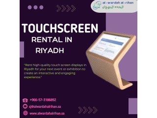 Are You Planning to Rent Touch Screen Displays in Riyadh?