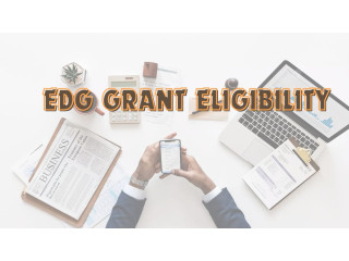 Unlock Growth Potential: Check Your EDG Grant Eligibility Now!