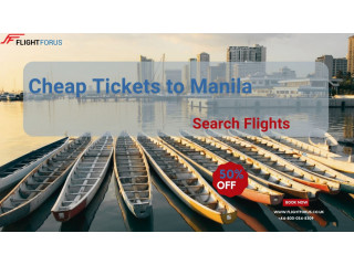 Cheap Tickets to Manila - Call +44-800-054-8309 - Search Flights with FlightForUS