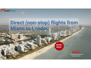 Direct (non-stop) flights from Miami | +44-800-054-8309 | to London