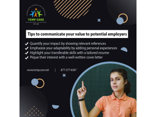Tips to communicate your value to potential employers