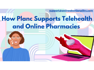 How planc supports telehealth and online pharmacies