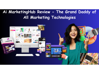 Ai MarketingHub Review – The Grand Daddy of All Marketing Technologies