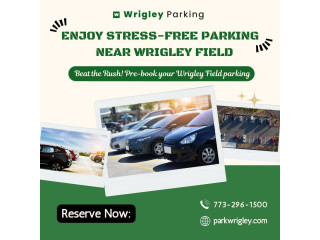 Enjoy Stress-Free Parking Near Wrigley Field