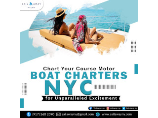 Chart Your Course Motor Boat Charters NYC for Unparalleled Excitement