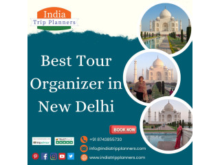 Best Tour Organizer in New Delhi