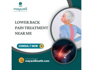 Lower Back Pain Treatment Near Me at Maywell Health