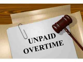 How to Determine If You Need an Unpaid Overtime Lawyer
