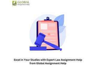 Ace Your Law Assignments With Expert Help From Global Assignment Help!