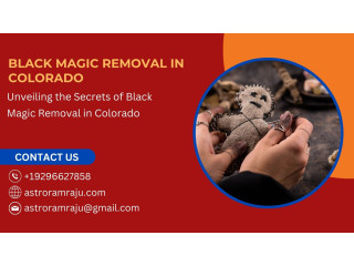 Unveiling the Secrets of Black Magic Removal in Colorado