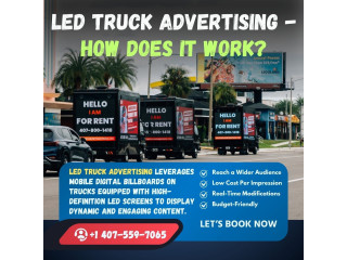 How LED Truck Advertising Works: A Practical Guide for Businesses
