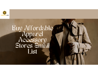 Buy Affordable Apparel Accessory Stores Email List