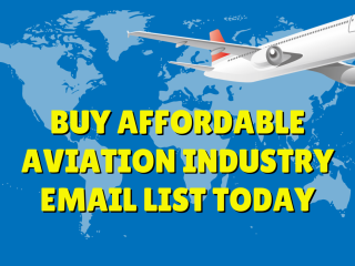 Buy Affordable Aviation Industry Email List Today