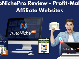 AutoNichePro Review – Profit-Making Affiliate Websites