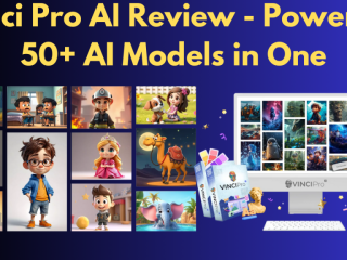 Vinci Pro AI Review – Power of 50+ AI Models in One