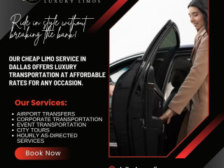 Cheap Limo Service Dallas