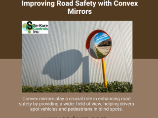 Improving Road Safety with Convex Mirrors