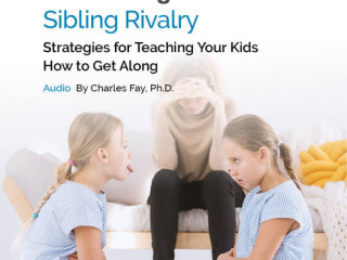 Sibling Rivalry - Audio at Love and Logic