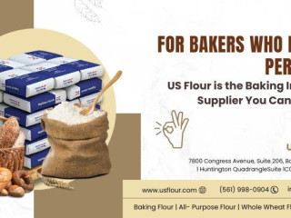 For Bakers Who Demand Perfection: US Flour is the Baking Ingredients Supplier You Can Count On!