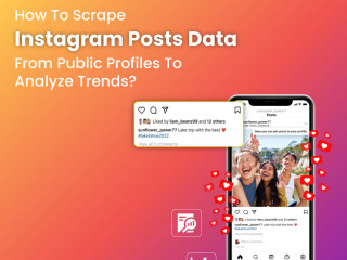 How To Scrape Instagram Posts Data from Public Profiles to Analyze Trends?